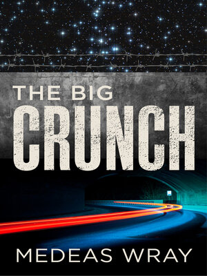 cover image of The Big Crunch